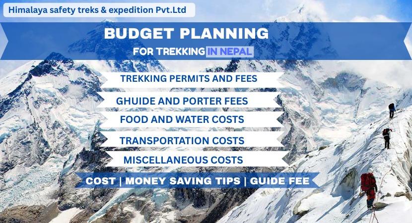 Budget Planning for Your Trekking in Nepal: Costs and Money-Saving Tips