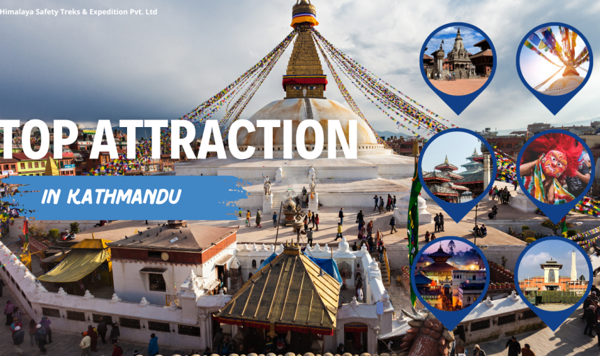 Top Attractions in Kathmandu: A Gateway to Nepal’s Wonders
